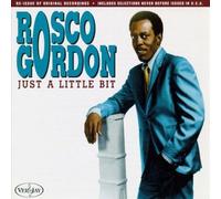 Rosco Gordon - Just A Little Bit [Compact Discs]
