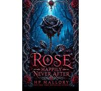 Rose, a Rose Red Retelling: Dark Fairy Tale Romantasy