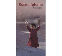 ROSE AFGHANE