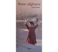 Rose afghane - Frank Andriat - Mijade Eds - broché - Roman adolescent dès 13 ans