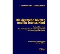 Rose Ahlheim Jo Die deutsche Mutter und ihr letztes Kind: Die Autobiogra (Relié)