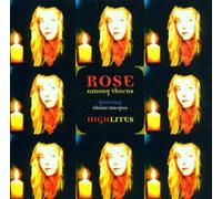 Rose Among Thorns - Highlites [Import]