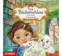 Rose,Barbara - Das Bücherschloss: Eine Uralte Prophezeiung-Folg [Import]
