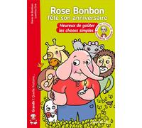 Rose Bonbon Fête Son Anniversaire - Heureux De Goûter Les Choses Simples