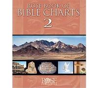 Rose Book of Bible Charts 2. Calif.) Rose Publishing (Torrance (Auteur)