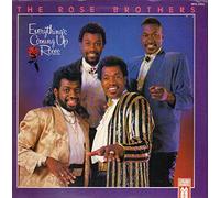 Rose Brothers - Everything's Coming Up Roses