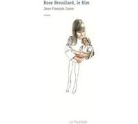 Rose brouillard, le film Jean-François Caron (Auteur)