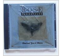 Rose Chronicles - Dead and Gone to Heaven [Import]