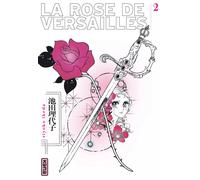 Rose de Versailles (Lady Oscar) - Tome 2