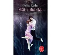 Rose et Massimo Félix Radu (Auteur)