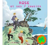 Rose et ses 7 cousins (version dyslexique)