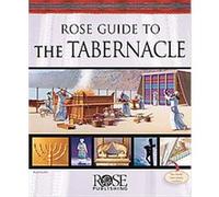 Rose Guide to the Tabernacle Calif.) Rose Publishing (Torrance (Auteur)