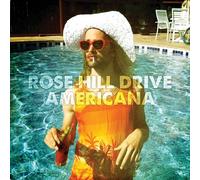 ROSE HILL DRIVE - Americana