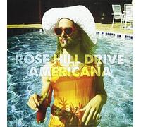 Rose Hill Drive - Americana