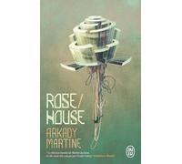 Rose House