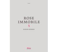 Rose immobile