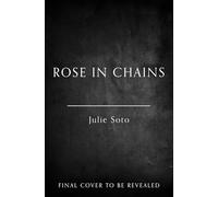 Rose in Chains