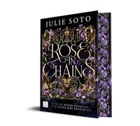 Rose in chains: Trilogía Evermore 1. Edición con cantos tintados