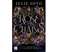 Rose in chains Trilogía Evermore. - Julie Soto - CrossBooks - ebook (ePub) - Livre