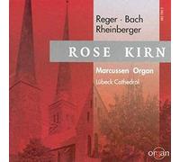 Rose Kirn Plays The Marcussen Organ Of Lubeck Cathedral