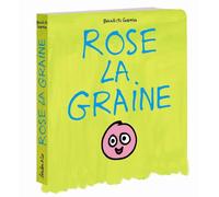 rose la graine