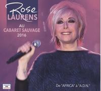 Rose Laurens Au Cabaret Sauvage 2016 - De Africa À A.D.N.