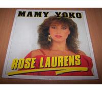 Rose Laurens - Mamy Yoko / T'envole pas sans moi - 45 tours - 7"