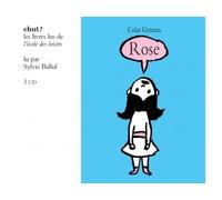 Rose livre lu CD audio - Colas Gutman - Ecole Des Loisirs - Texte lu (CD) - Textes lus CD