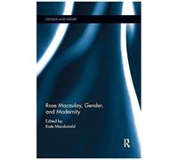 Rose Macaulay, Gender, And Modernity