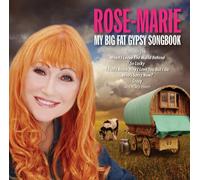 Rose-Marie - My Big Fat Gypsy Songbook [Import]
