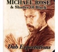 Rose, Michael - Dub Expectations [Import]