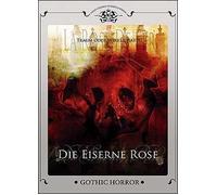 Rose of Iron ( Nuit du cimitière ) ( La Rose de fer )