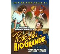 Rose Of The Rio Grande