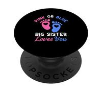 Rose ou Bleu Big Sister Loves You PopSockets PopGrip Adhésif