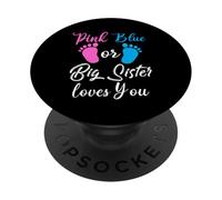 Rose ou Bleu Big Sister Loves You PopSockets PopGrip Adhésif