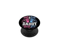 Rose ou Bleu Either Way Our Daddy Will Always Love You PopSockets PopGrip Adhésif