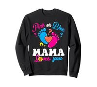 Rose ou bleu « Mama Loves You Baby » pour révéler le sexe de votre bébé Sweatshirt
