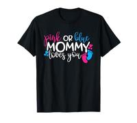 Rose ou bleu Mommy Loves You - Le sexe révèle l'amour T-Shirt