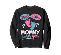Rose ou Bleu Mommy Loves You Sexe révéler Le Sexe du bébé Sweatshirt