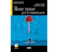 Rose rosse per il commissario