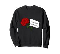 Rose rouge avec des erreurs de citation ont été faites Sweatshirt
