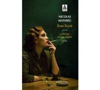 Rose Royal Nicolas Mathieu (Auteur)