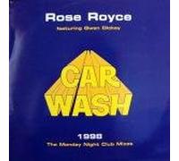 Rose Royce & Gwen Dickey - Rose Royce & Gwen Dickey - Car Wash 1998 (The Monday Night Club Mixes) - MCA Records