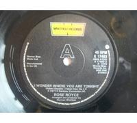 ROSE ROYCE / I WONDER WHERE YOU ARE TONIGHT