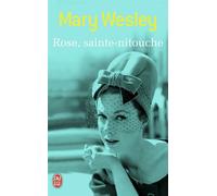 Rose, sainte-nitouche - Mary Wesley - J'ai Lu - Poche - Roman