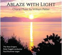 Rose Singers - Ablaze with Light