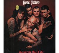 Rose Tattoo - Scarred For Life