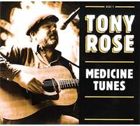 Rose, Tony - Medicine Tunes [Import]