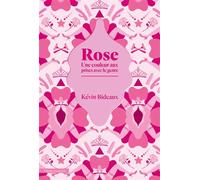 Rose Une couleur aux prises avec le genre - Kévin Bideaux - Amsterdam Eds - relié - Beau livre