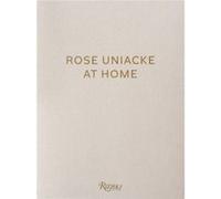 Rose Uniacke at Home by Rose UniackeAlice Rawsthorn Rose UniackeAlice Rawsthorn (Auteur)